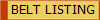 Belt Listing
